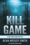 [Cold Poker Gang 01] • Kill Game · A Cold Poker Gang Mystery